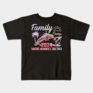 Family Cruise 2024 Family Vacation Making Kids T-Shirt